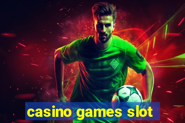 casino games slot