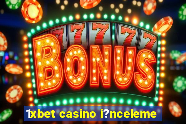 1xbet casino i?nceleme