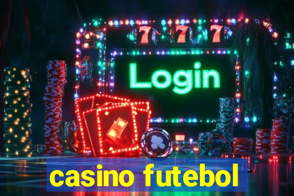 casino futebol