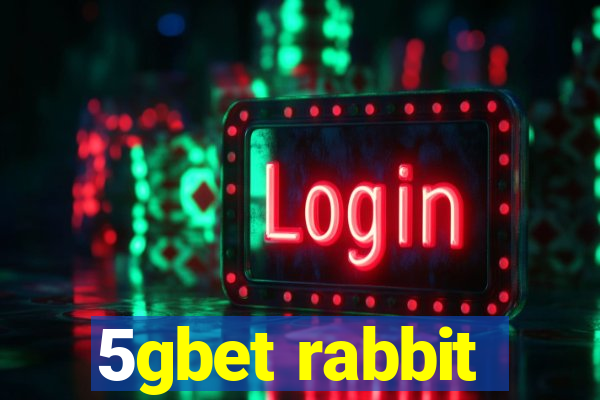 5gbet rabbit