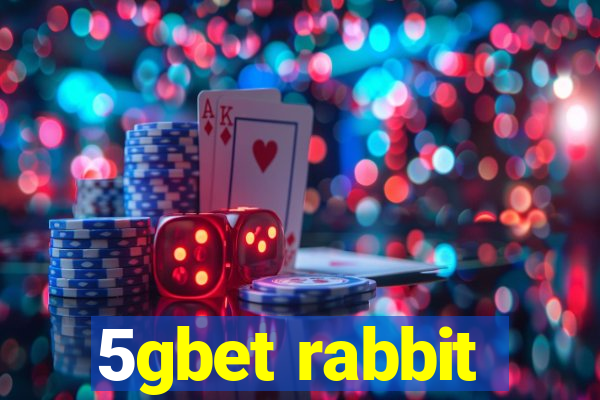 5gbet rabbit