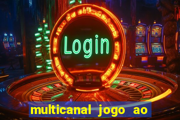 multicanal jogo ao vivo bahia