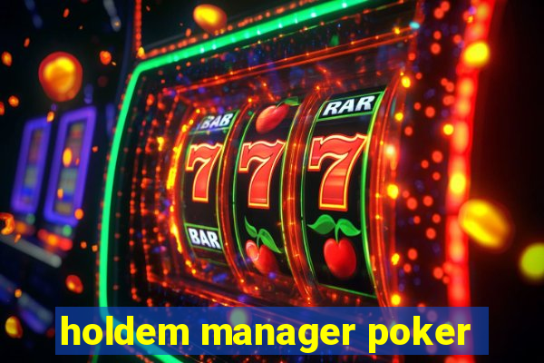 holdem manager poker