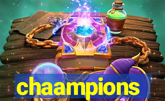 chaampions