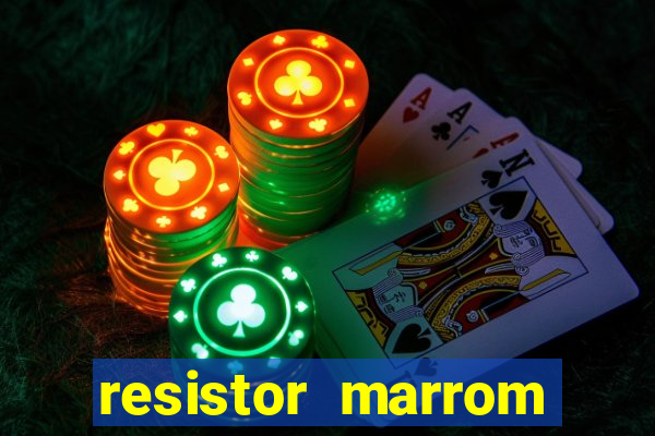 resistor marrom preto marrom dourado