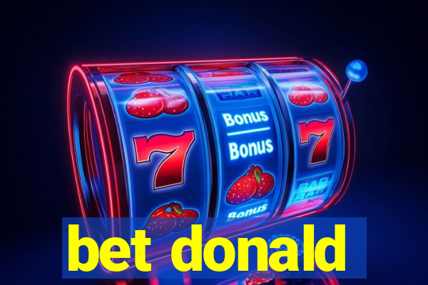 bet donald