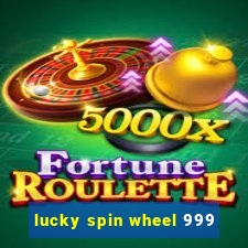 lucky spin wheel 999