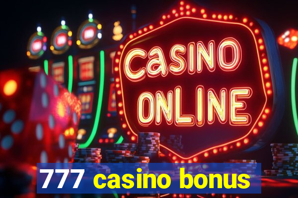 777 casino bonus