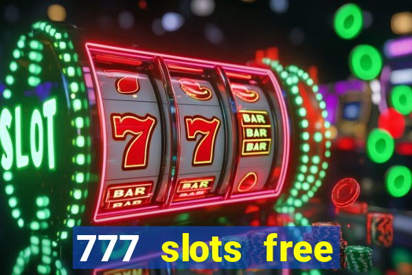 777 slots free vegas slots