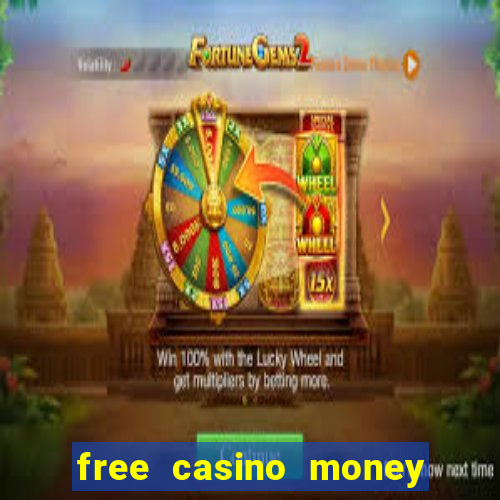 free casino money no deposit