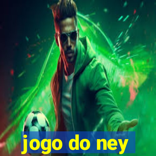 jogo do ney