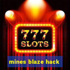 mines blaze hack