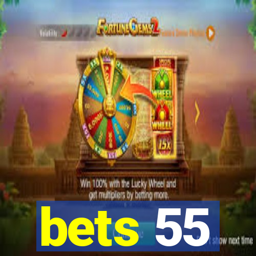 bets 55