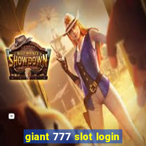 giant 777 slot login