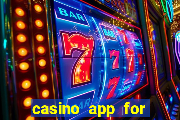 casino app for real money