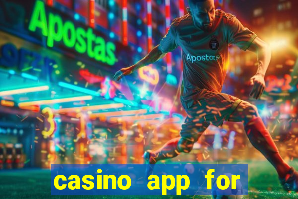 casino app for real money