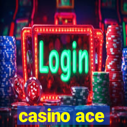 casino ace