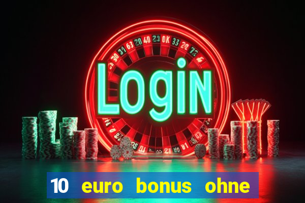 10 euro bonus ohne einzahlung joy casino