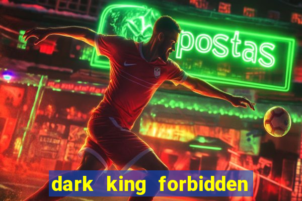 dark king forbidden riches slot rtp