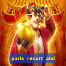 paris resort and casino las vegas