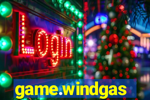 game.windgas