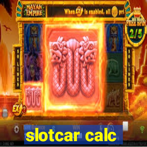 slotcar calc