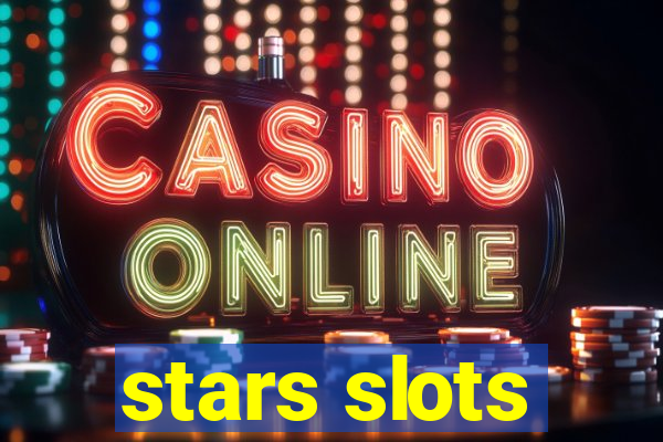 stars slots