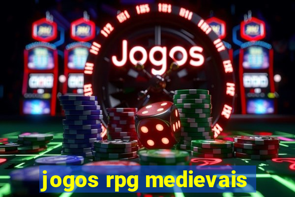 jogos rpg medievais