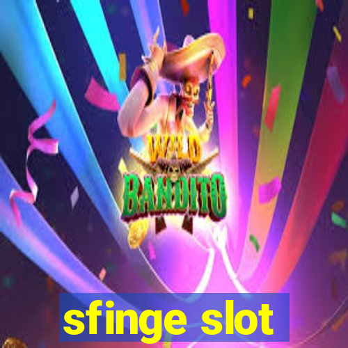 sfinge slot