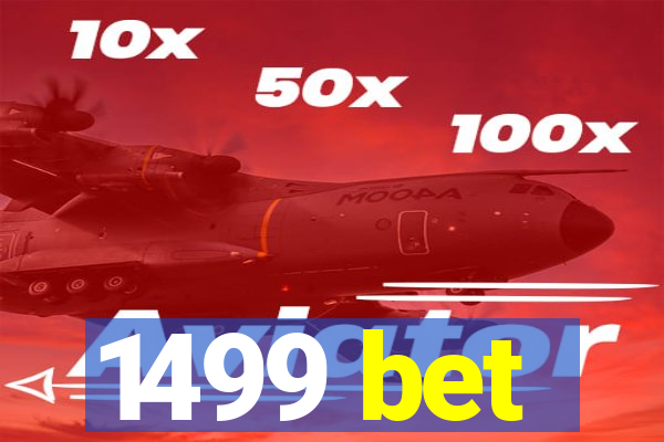 1499 bet