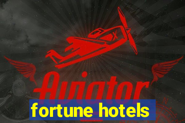 fortune hotels