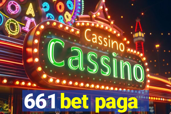 661 bet paga