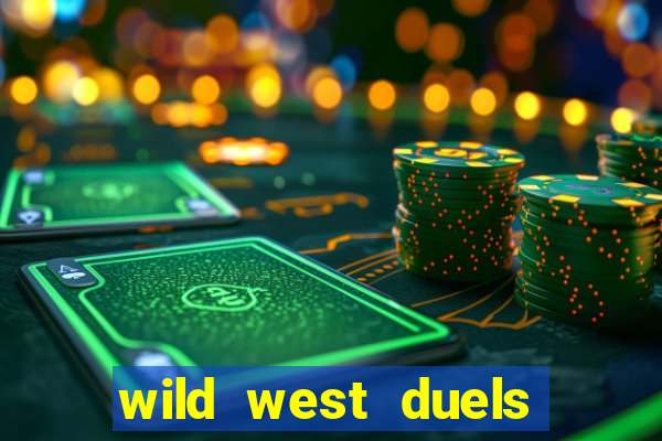 wild west duels como jogar