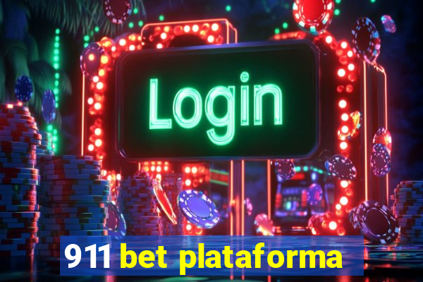 911 bet plataforma