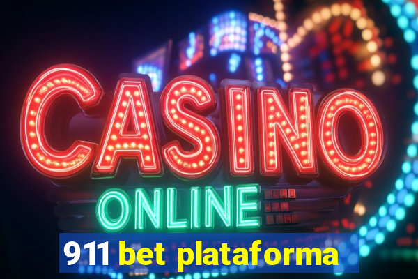 911 bet plataforma