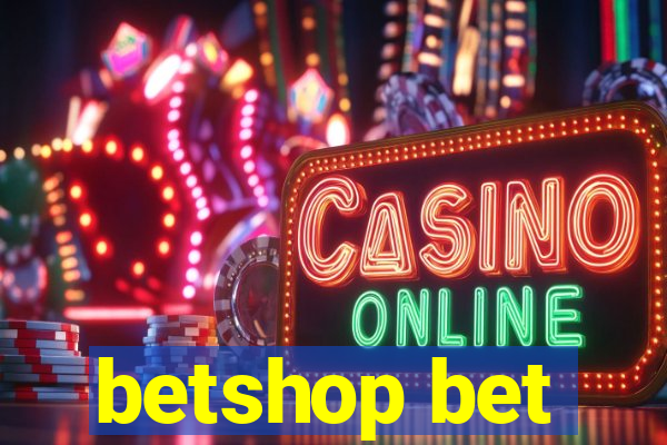 betshop bet