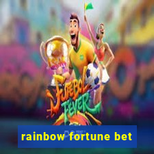 rainbow fortune bet