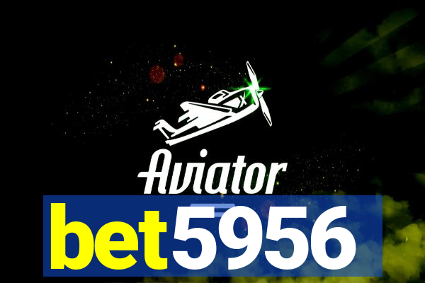 bet5956