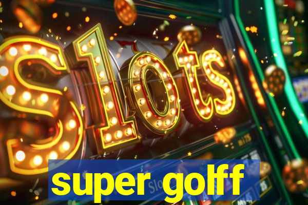 super golff