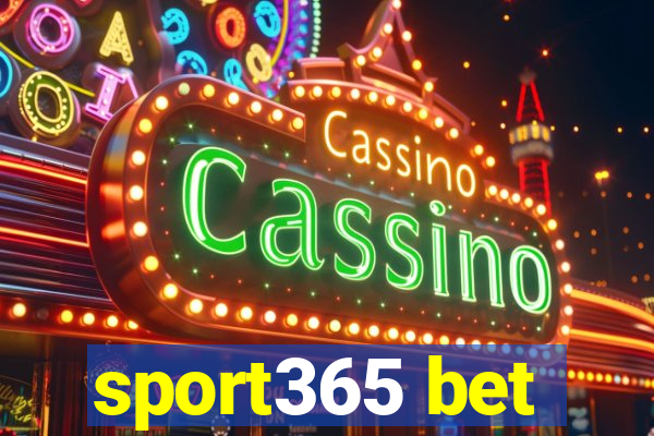 sport365 bet