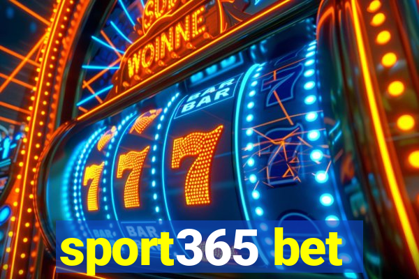 sport365 bet