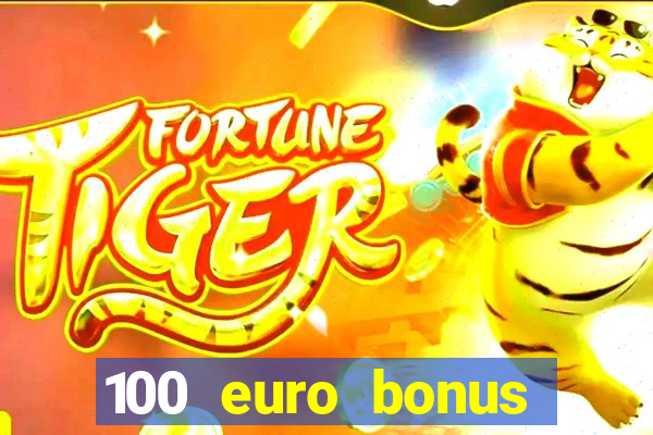 100 euro bonus casino ohne einzahlung