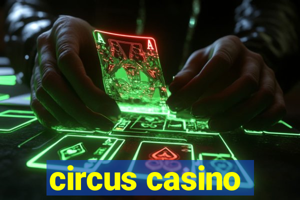 circus casino