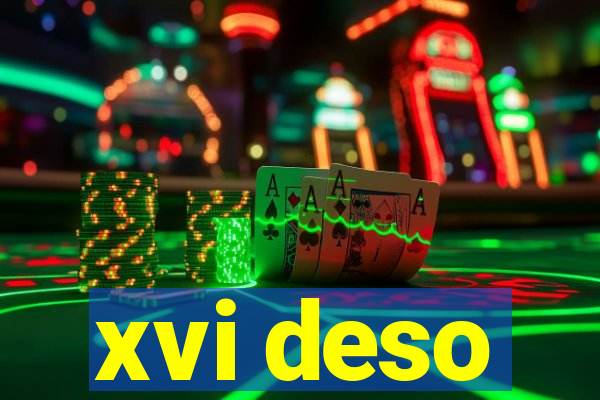 xvi deso