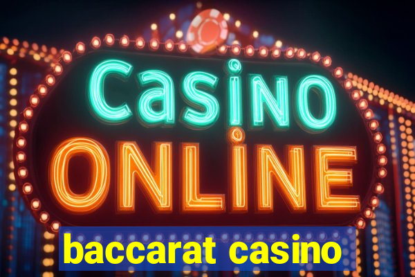 baccarat casino