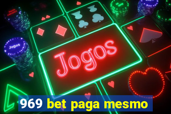 969 bet paga mesmo