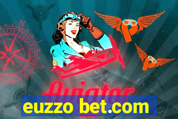 euzzo bet.com