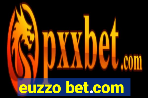 euzzo bet.com