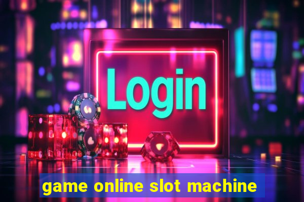 game online slot machine