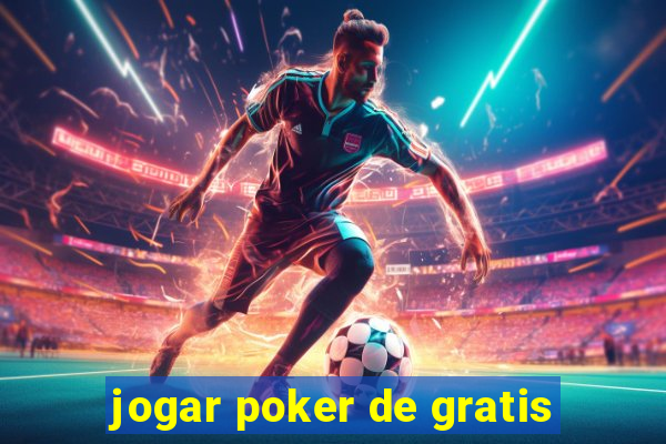 jogar poker de gratis